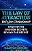 The Law of Attraction: Is I...