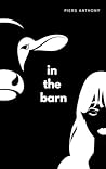 In the Barn by Piers Anthony