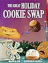 The Great Holiday Cookie Swap by Melanie Kyer