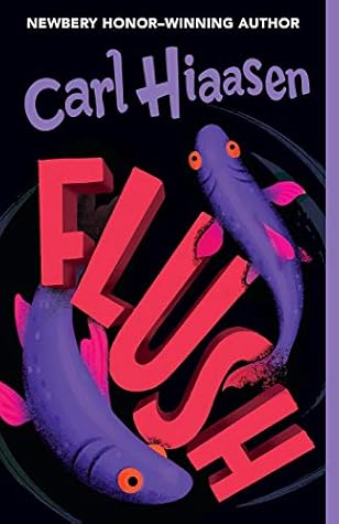 Flush by Carl Hiaasen