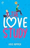 The Love Study by Kris Ripper