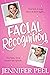 Facial Recognition by Jennifer Peel