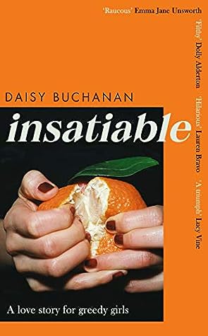 Insatiable by Daisy Buchanan