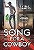 Song for a Cowboy (Kings of Country, #2) by Sasha Summers