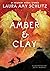 Amber and Clay