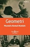 Geometri by Mustafa Kemal Atatürk