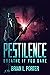 Pestilence by Brian L. Porter