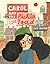 Carol and the Pickle-Toad by Esme Shapiro