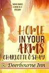 Home in Your Arms by Charlotte O'Shay