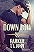 Down Low (Down Home #1)