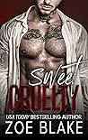 Sweet Cruelty (Ruthless Obsession #1)