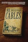 Mr. Cables by Ronald Malfi