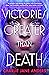 Victories Greater Than Death (Unstoppable, #1) by Charlie Jane Anders