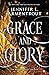 Grace and Glory (The Harbinger, #3) by Jennifer L. Armentrout