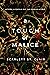 A Touch of Malice (Hades x Persephone Saga, #3)