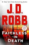 Faithless in Death by J.D. Robb