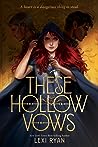 These Hollow Vows by Lexi Ryan