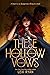 These Hollow Vows (These Hollow Vows, #1)