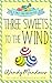 Three Sweets to the Wind (Sweet Shop #10)