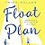 Float Plan (Beck Sisters, #1)