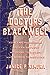 The Doctors Blackwell: How Two Pioneering Sisters Brought Medicine to Women and Women to Medicine