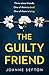 The Guilty Friend