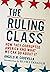 The Ruling Class: How They Corrupted America and What We Can Do About It