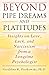 Beyond Pipe Dreams and Platitudes: Insights on Love, Luck, and Narcissism from a Longtime Psychologist