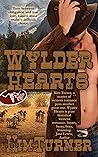 Wylder Hearts by Kim  Turner