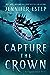 Capture the Crown (Gargoyle Queen, #1)