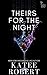 Theirs for the Night (Twisted Hearts, #1)