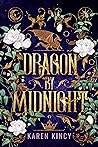 Dragon by Midnight by Karen Kincy