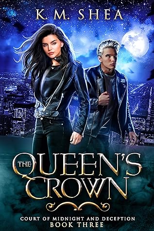 The Queen's Crown by K.M. Shea