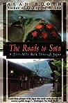 The Roads to Sata: A 2000-Mile Walk Through Japan