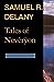 Tales of Nevèrÿon by Samuel R. Delany