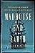 Madhouse at the End of the Earth: The Belgica's Journey into the Dark Antarctic Night