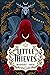 Little Thieves by Margaret  Owen