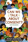 Can We Talk About Consent? by Justin Hancock