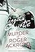 The Murder of Roger Ackroyd by Agatha Christie