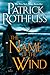 The Name of the Wind (The Kingkiller Chronicle, #1) by Patrick Rothfuss