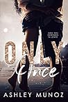 Only Once by Ashley Munoz