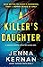 A Killer's Daughter (Agent Nadine Finch, #1)