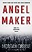 Angel Maker (DI Jamie Johansson, #1)