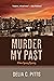 Murder My Past by Delia C. Pitts