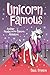 Unicorn Famous Another Phoebe and Her Unicorn Adventure by Dana Simpson