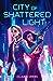 City of Shattered Light (Requiem Dark, #1)