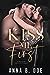 Kiss Me First (Blairwood Un...