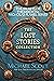 The Lost Stories Collection