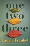 One Two Three by Laurie Frankel