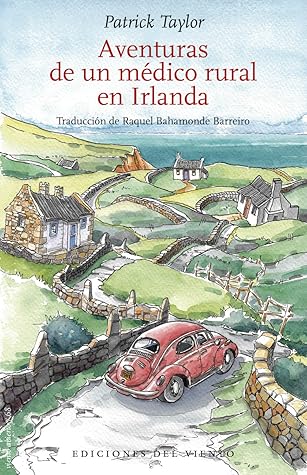 Aventuras de un médico rural en Irlanda by Patrick Taylor